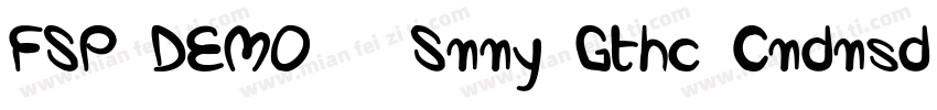 FSP DEMO   Snny Gthc Cndnsd Regula字体转换
